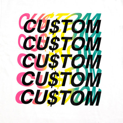 CU$TOM Tee